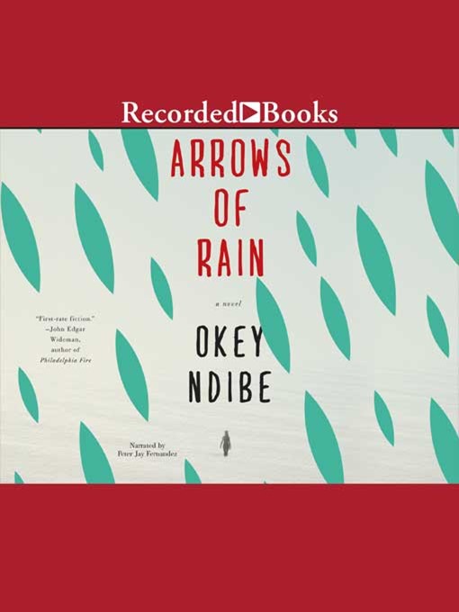 Title details for Arrows of Rain by Okey Ndibe - Available